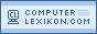 Computerlexikon.Com - Fachbegriffe verständlich erklärt